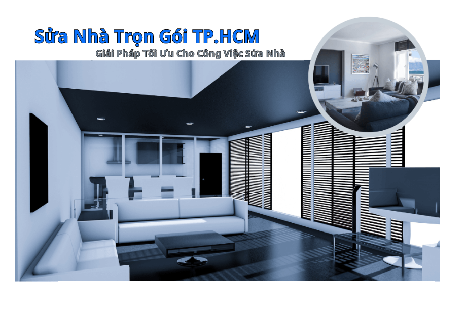 Sửa Chữa Nhà Trọn Gói TP.HCM: Giải Pháp Tối Ưu Cho Công Việc Sửa Nhà